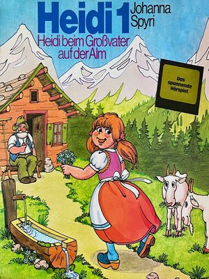 cover image of Johanna Spyri, Heidi beim Großvater auf der Alm (ungekürzt)